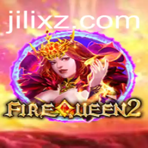 Unveiling the Enchantment of FireQueen2 by JILI X