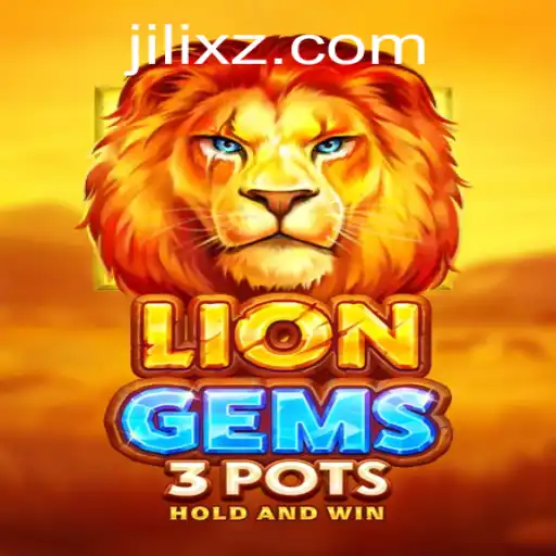 Explore the Thrilling World of LionGems3pots by JILI X