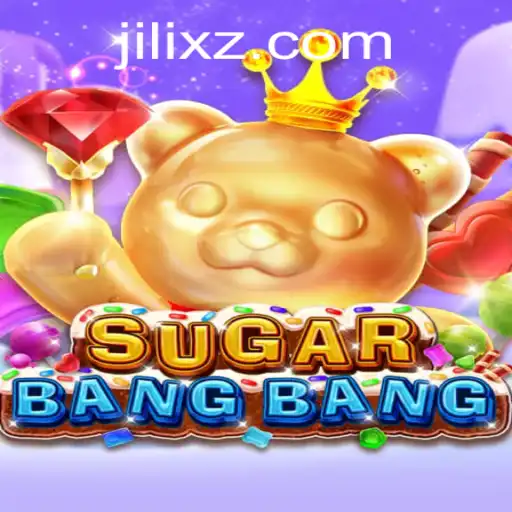 An In-Depth Look at SUGARBANGBANG and the Innovative Gameplay of JILI X