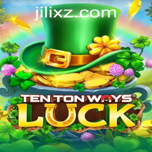 Exploring the Thrills of TenTonWaysLuck by JILI X